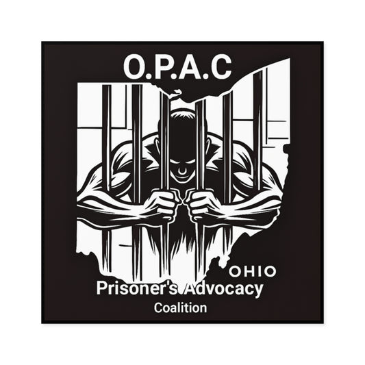 Prison Advocacy Laminate Stickers, Square, Black, O.P.A.C. Designs, Justice Reform, Awareness Campaign, Activism, Prisoner Rights